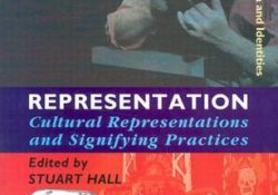 FOTO: Representation: cultural representations and signifying practices